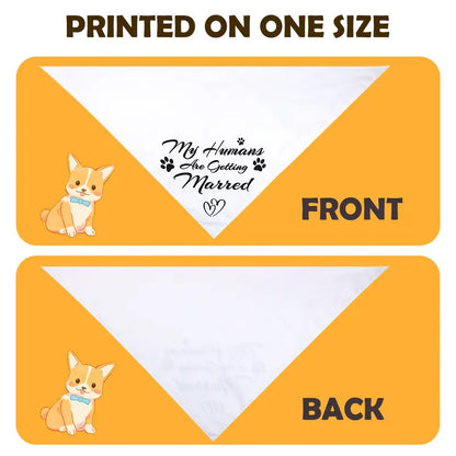 Dog Wedding Bandanas 'My Humans Are Getting Married Dog Bandana' Wedding Photo Prop, Pet Scarf, Pet Accessories (Black+White)